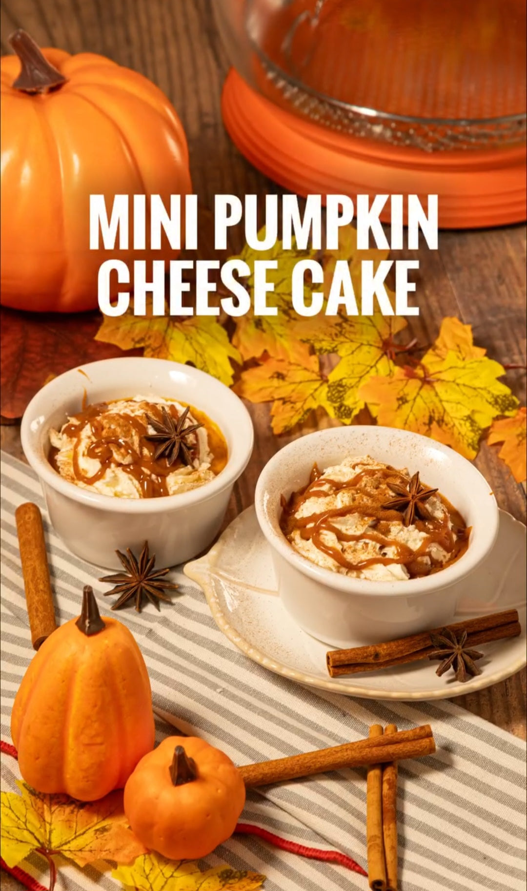 MINI PUMPKIN CHEESECAKE